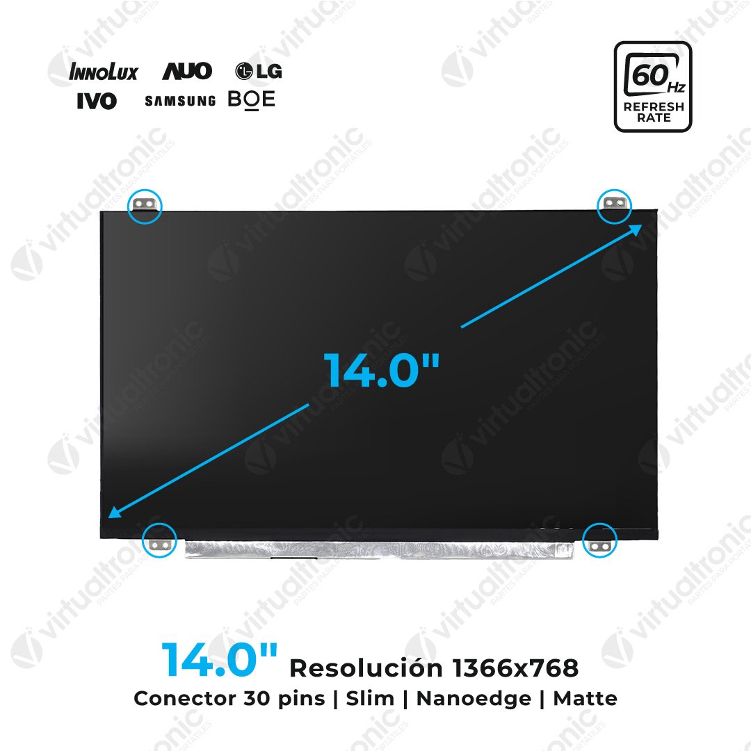 Pantalla 14" Nanoedge Slim 30 pines 1366x768 matte (con anclajes)